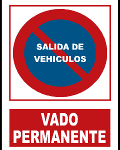 Salida de vehículos vado permanente. PR69A3